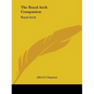 The Royal Arch Companion: Royal Arch - Paperback