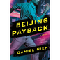 Beijing Payback - Paperback
