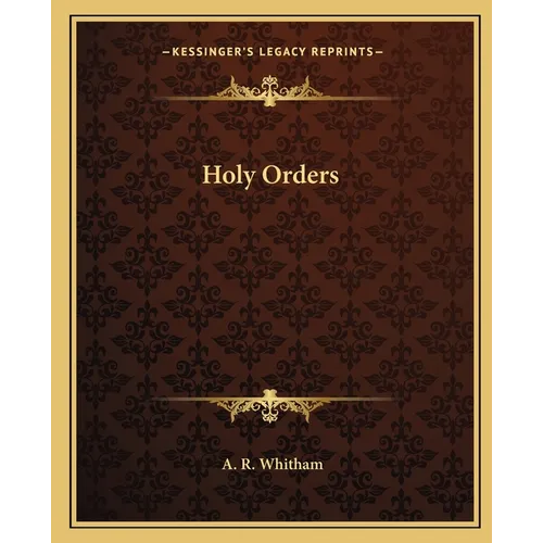 Holy Orders - Paperback