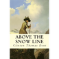 Above the Snow Line - Paperback