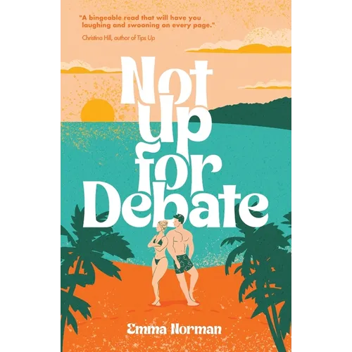 Not Up for Debate - Paperback