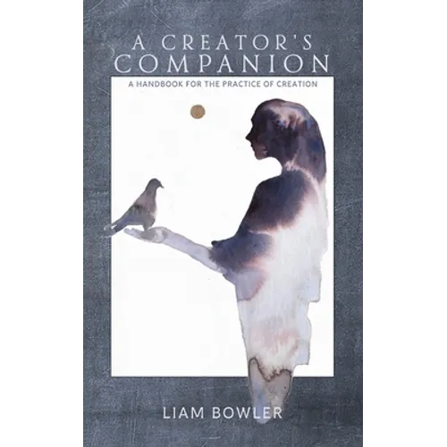 A Creator's Companion - Paperback
