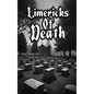 Limericks of Death - Hardcover