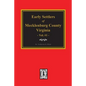 Early Settlers of Mecklenburg County, Virginia. (Volume #1) - Paperback