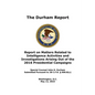 The Durham Report: Report on Matters Related to Intelligence Activities and Investigations Arising Out of the 2016 Presidential Campaigns - Paperback