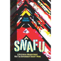 Snafu: A Hysterical Memoir About Why the Government Doesn't Work - Paperback