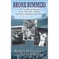 Bronx Bummers - An Unofficial History of the New York Yankees' Bad Boys, Blunders and Brawls - Paperback