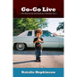 Go-Go Live: The Musical Life and Death of a Chocolate City - Paperback