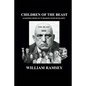 Children of the Beast: Aleister Crowley's Shadow over Humanity. - Paperback