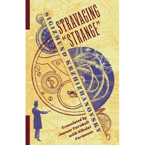 Stravaging "Strange" - Hardcover