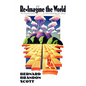 Re-Imagine the World - Paperback
