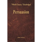 Persuasion (World Classics, Unabridged) - Paperback