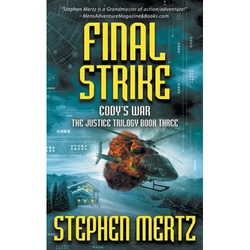 Final Strike: An Adventure Series - Paperback