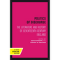 Politics of Discourse: The Literature and History of Seventeenth-Century England - Paperback