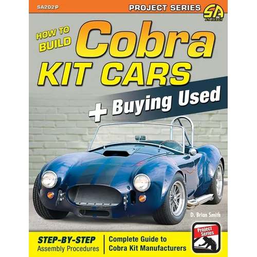 How to Build Cobra Kit Cars + Buying Used - Paperback