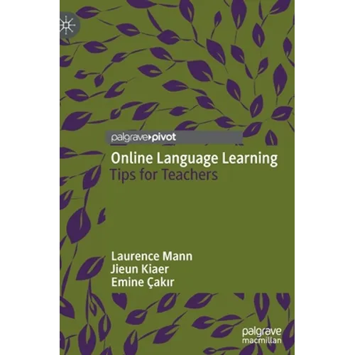 Online Language Learning: Tips for Teachers - Hardcover