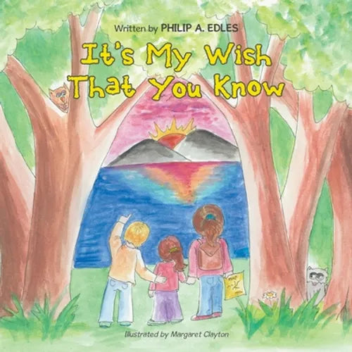 It's My Wish That You Know - Paperback