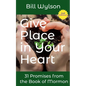 Give Place in Your Heart - Paperback