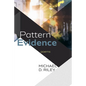 Pattern Evidence - Paperback