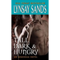 Tall, Dark & Hungry - Paperback