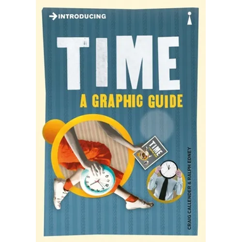 Introducing Time: A Graphic Guide - Paperback
