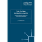 The Global Business Leader: Practical Advice for Success in a Transcultural Marketplace - Paperback