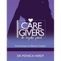 Caregiver The Forgotten Patient - Paperback