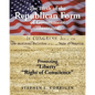 The Birth of the Republican Form of Government: Protecting Life, Liberty, and the Pursuit of Happiness (Illustrated) - Paperback