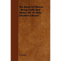 The Book of Cheese - Being Traits and Stories of 'ye Olde Cheshire Cheese' - Paperback