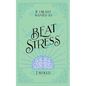 If I Really Wanted to Beat Stress, I Would... - Paperback