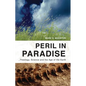 Peril in Paradise: Theology, Science, and the Age of the Earth - Paperback