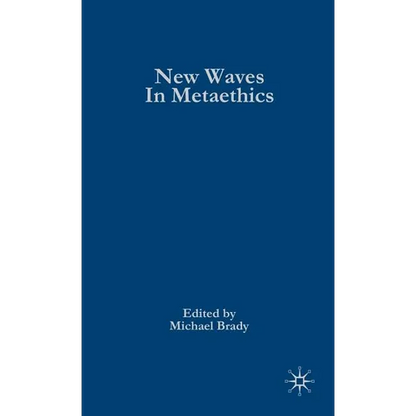 New Waves in Metaethics - Hardcover