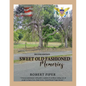 Sweet old fashioned memories: 2nd Edition - Paperback