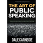 The Art of Public Speaking - Paperback