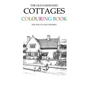 The Old Fashioned Cottages Colouring Book - Paperback