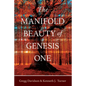 The Manifold Beauty of Genesis One: A Multi-Layered Approach - Paperback