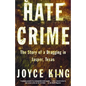 Hate Crime: The Story of a Dragging in Jasper, Texas - Paperback