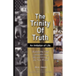 The Trinity Of Truth - Paperback