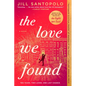 The Love We Found - Paperback