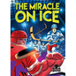 The Miracle on Ice - Library Binding