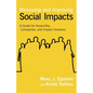 Measuring and Improving Social Impacts: A Guide for Nonprofits, Companies, and Impact Investors - Hardcover