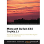 Microsoft BizTalk Esb Toolkit 2.1 - Paperback