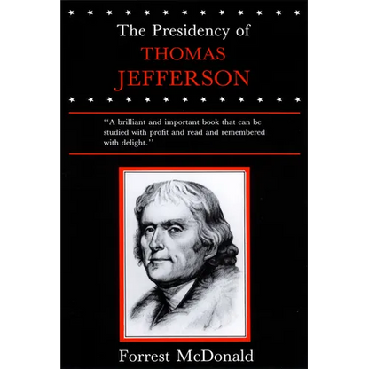 Presidency of Thomas Jefferson - Paperback