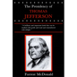 Presidency of Thomas Jefferson - Paperback