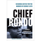 Chief Rondo: Securing Justice for the Murder of George Floyd - Hardcover