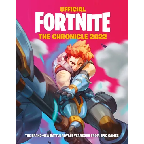 Fortnite (Official): The Chronicle 2022 - Hardcover