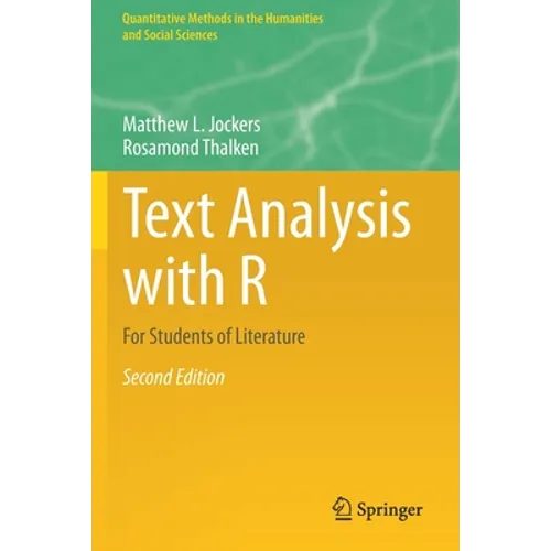 Text Analysis with R: For Students of Literature - Paperback