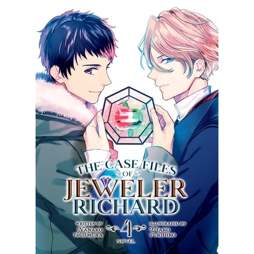 The Case Files of Jeweler Richard (Light Novel) Vol. 4 - Paperback