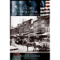 Old City Philadelphia: Cradle of America - Hardcover