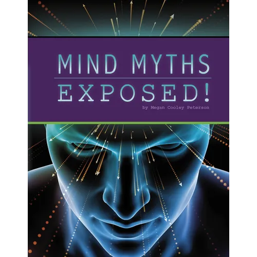 Mind Myths Exposed! - Hardcover